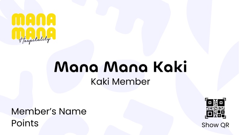 Mana Mana Kaki Kaki Member card